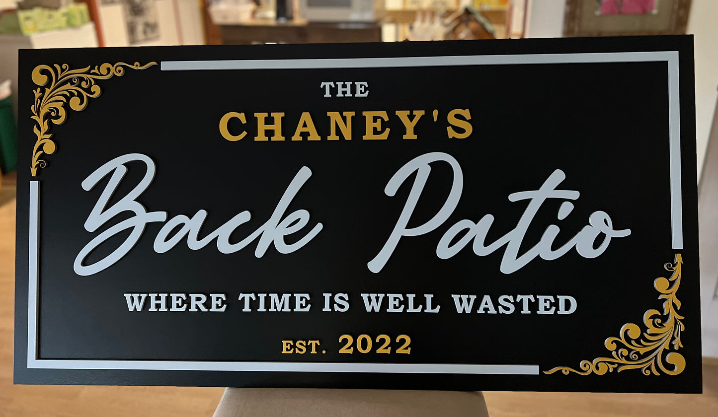 9 custom Patio / Porch Sign 24" x 48"