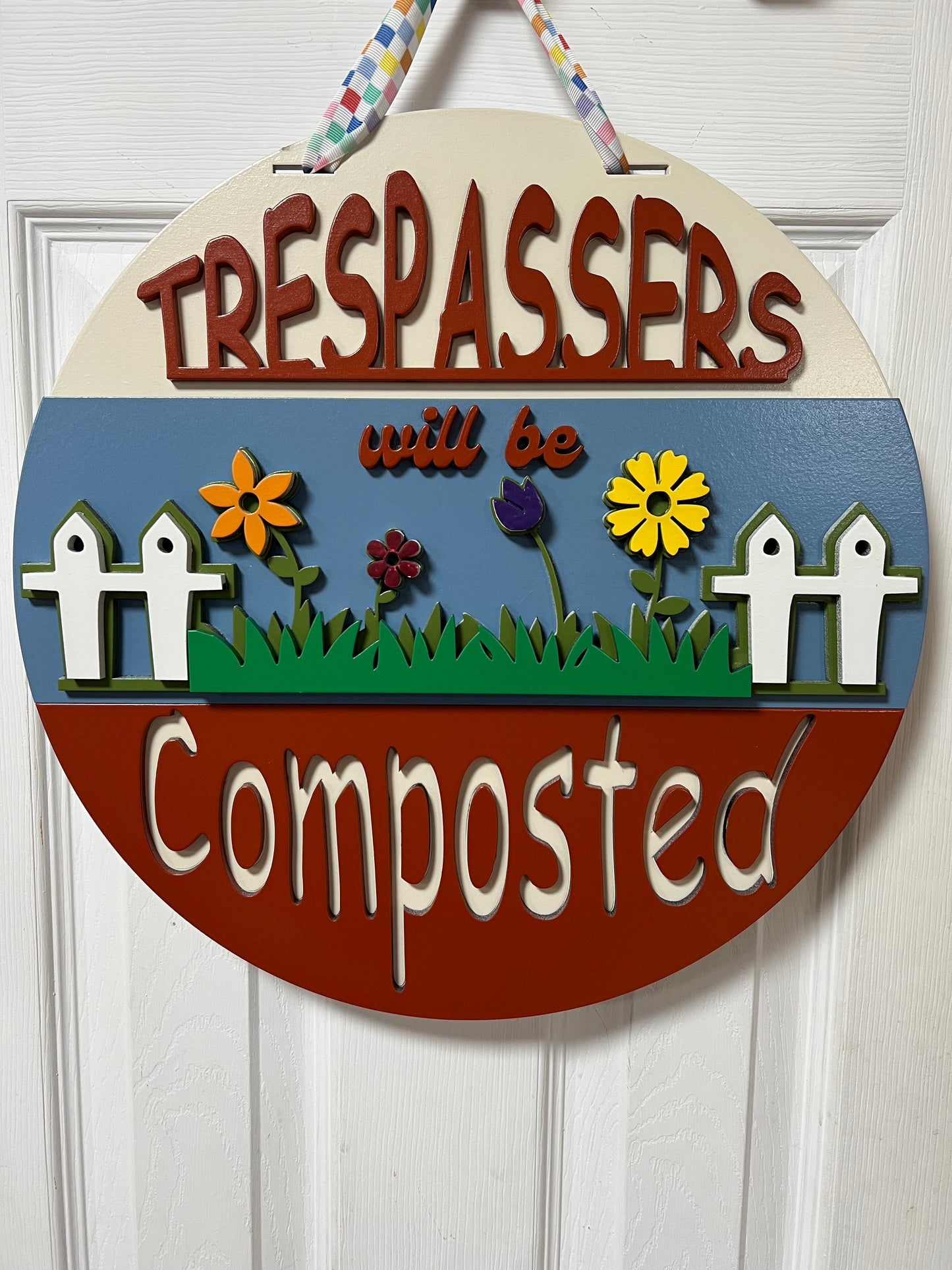 2 - 16in Trespassers will be Composted
