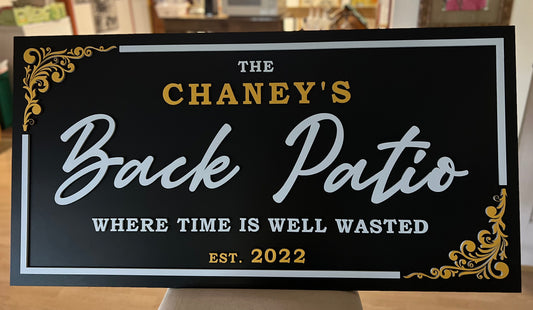 9 custom Patio / Porch Sign 24" x 48"