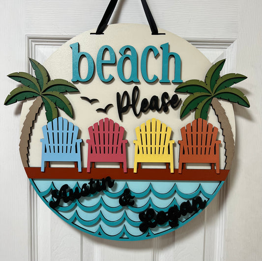 9 - 16in Custom Beach Please